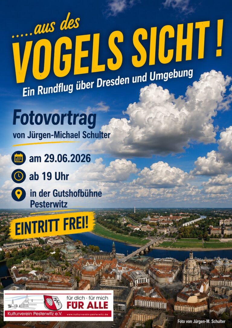 29.06.2026: &bdquo;&hellip;aus des Vogels Sicht!&ldquo; &ndash; Ein spektakul&auml;rer Fotovortrag &uuml;ber Dresden und Umgebung